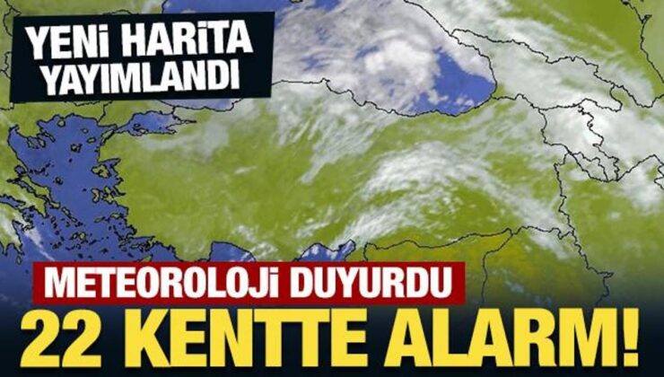 Meteoroloji uyardı: 22 kentte alarm!