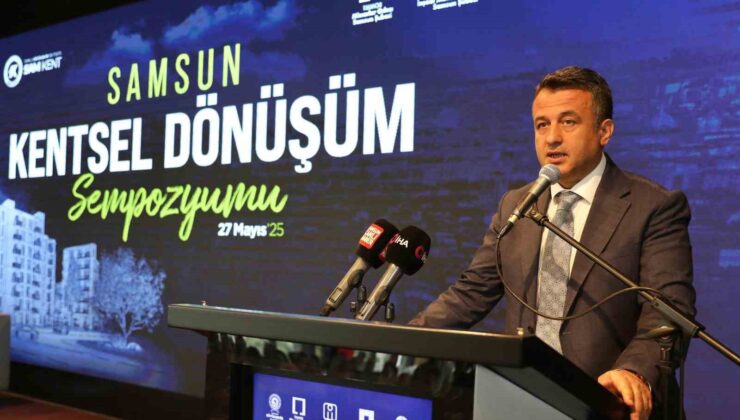 Samsun’da Kentsel Dönüşüm Başladı: 4 Mahalle Yenileniyor